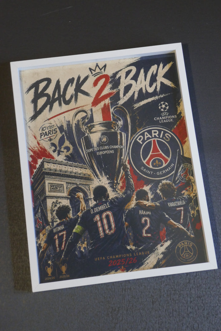 Paris Saint Germain - Champions League 2026 _ fête 2 - Cadre bois blanc _ (30x40)